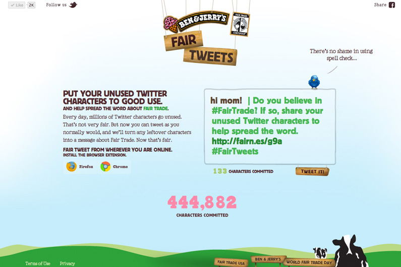 Ben and Jerry's Fair Tweets Using Ice Cream and Twitter to bring awareness.