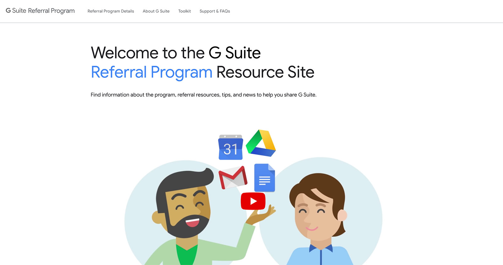 Google Suite Referral Program Developing a new home for the G Suite Referral Program.